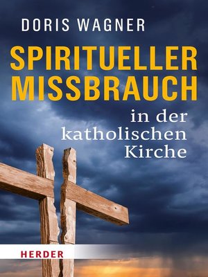 cover image of Spiritueller Missbrauch in der katholischen Kirche